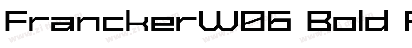 FranckerW06 Bold Reg字体转换 FranckerW06 Bold Reg字体转换